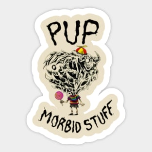 pup morbid Sticker
